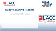 Hudoynazarova Habiba - AA - Administrative Office Assistant
