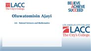 Oluwatomisin Ajayi - AA - Natural Sciences and Mathematics