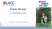 Erwin Alvarez - AA - Social and Behavior Science