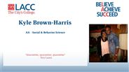 Kyle Brown-Harris - AA - Social & Behavior Science