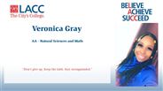 Veronica Gray - AA - Natural Sciences and Math