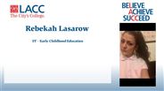 Rebekah Lasarow - ST - Early Childhood Education