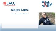 Vanessa Lopez - ST - Administration of Justice