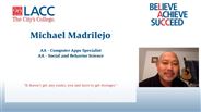 Michael Madrilejo - AA - Computer Apps Specialist