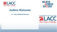 Andrea Manzano - ST - Early Childhood Education