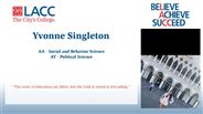 Yvonne Singleton - AA - Social and Behavior Science