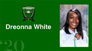 Dreonna White
