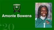Amonte Bowens