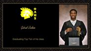 Gabriel Jackson - Graduating Top Ten of his class 