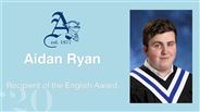 Aidan Ryan - Recipient of the English Award