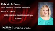 Kelly Nicole Gomez - Doctor of Education - Educational Administration 