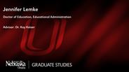 Jennifer Lemke - Doctor of Education - Educational Administration 