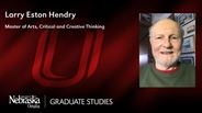 Larry Eston Hendry - Master of Arts - Critical and Creative Thinking 