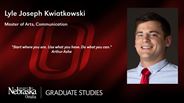 Lyle Joseph Kwiatkowski - Master of Arts - Communication 