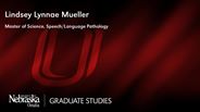 Lindsey Lynnae Mueller - Master of Science - Speech/Language Pathology 