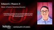 Edward J. Powers II - Master of Science - Elementary Education 