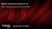 Milton Casanova Johnson III - Master of Business Administration: Executive MBA - Business Administration, Executive MBA 