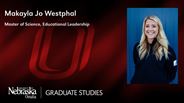 Makayla Westphal - Master of Science - Educational Leadership 