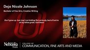 Deja Nicole Johnson - Bachelor of Fine Arts - Creative Writing 