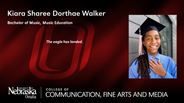 Kiara Sharee Dorthae Walker - Bachelor of Music - Music Education