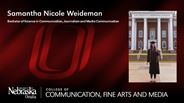 Samantha Nicole Weideman - Bachelor of Science in Communication - Journalism and Media Communication