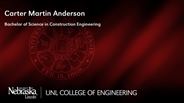 Carter Martin Anderson - Bachelor of Science in Construction Engineering