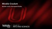 Mirakle Crockett - Bachelor of Arts - International Studies
