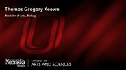 Thomas Gregory Keown - Bachelor of Arts - Biology