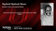 Nyaleah Nyaluak Muon - Bachelor of Arts - International Studies