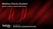Matthew Charles Goodwin - Bachelor of Science in Business Administration