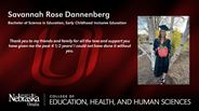 Savannah Rose Dannenberg - Bachelor of Science in Education - Early Childhood Inclusive Education 