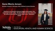 Gena Marie Jensen - Bachelor of Science in Education - Early Childhood Inclusive Education 