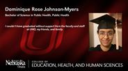 Dominique Rose Johnson-Myers - Bachelor of Science in Public Health - Public Health