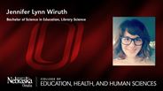 Jennifer Lynn Wiruth - Bachelor of Science in Education - Library Science 