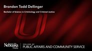Brandon Todd Dellinger - Bachelor of Science in Criminology and Criminal Justice
