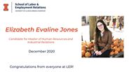 Elizabeth Jones - Candidate for Master of Human Resources and Industrial Relations - December 2020 - Congratulations from everyone at LER!