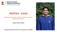 Adrian Leos - Candidate for Master of Human Resources and Industrial Relations - December 2020 - Congratulations from everyone at LER!