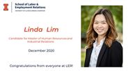 Linda Lim - Candidate for Master of Human Resources and Industrial Relations - December 2020 - Congratulations from everyone at LER!