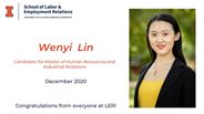 Wenyi Lin - Candidate for Master of Human Resources and Industrial Relations - December 2020 - Congratulations from everyone at LER!