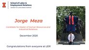 Jorge Meza - Candidate for Master of Human Resources and Industrial Relations - December 2020 - Congratulations from everyone at LER!