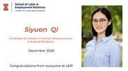 Siyuan Qi - Candidate for Master of Human Resources and Industrial Relations - December 2020 - Congratulations from everyone at LER!