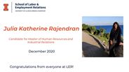 Julia Rajendran - Candidate for Master of Human Resources and Industrial Relations - December 2020 - Congratulations from everyone at LER!