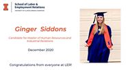 Ginger Siddons - Candidate for Master of Human Resources and Industrial Relations - December 2020 - Congratulations from everyone at LER!
