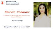 Patricia Tabarani - Candidate for Master of Human Resources and Industrial Relations - December 2020 - Congratulations from everyone at LER!