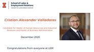 Cristian Valladares - Candidate for Master of Human Resources and Industrial Relations - December 2020 - Congratulations from everyone at LER!