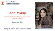 Ann Wang - Candidate for Master of Human Resources and Industrial Relations - December 2020 - Congratulations from everyone at LER!