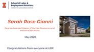 Sarah Gianni - Degree Awarded Master of Human Resources and Industrial Relations - May 2020 - Congratulations from everyone at LER!