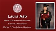 Laura Aab - Laura Aab - Master of Business Administration - Business Administration - Michael F. Price College of Business