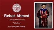 Rebaz Ahmed - Rebaz Ahmed - Doctor of Philosophy - Pathology - HSC Graduate College