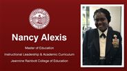 Nancy Alexis - Master of Education - Instructional Leadership & Academic Curriculum - Jeannine Rainbolt College of Education